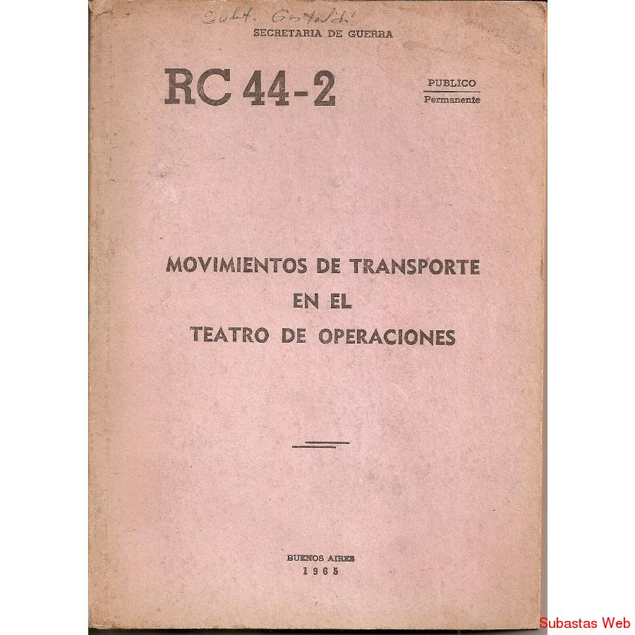 Libro Movimientos Transp.en Teatro Operac.sec.guerra 1965