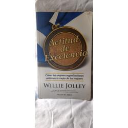 Libro Actitud de Excelencia Willie Jolley
