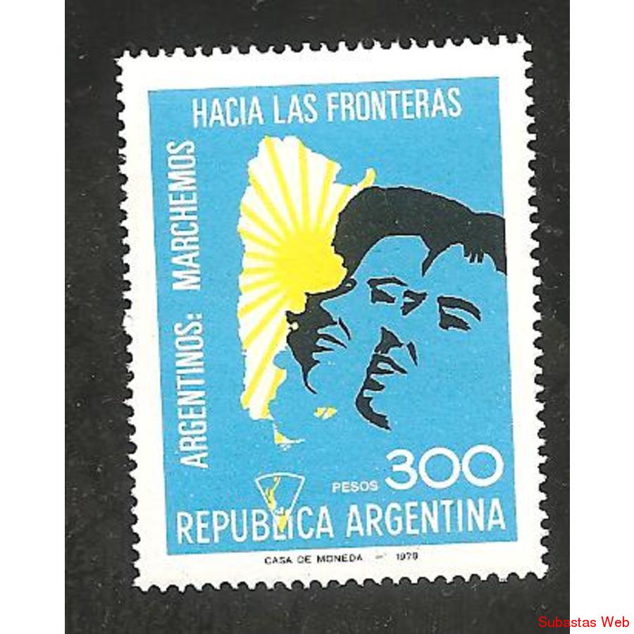 ARGENTINA 1979(1203) MARCHEMOS A LAS FRONTERAS MINT