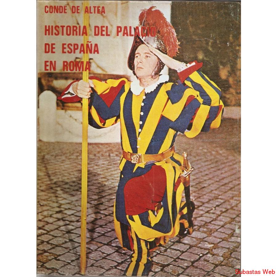 libro historia palacio españa en roma conde de altea(1972)