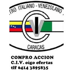 COMPRO ACCION CENTRO ITALIANO VENEZOLANO CCS