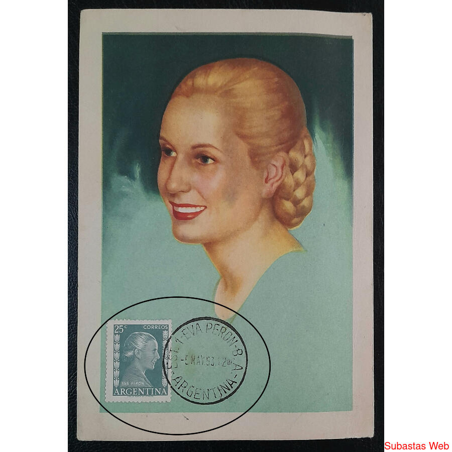 EVA PERON - EVITA POSTAL MÁXIMA CON SELLO y MATASELLO. LUJO!