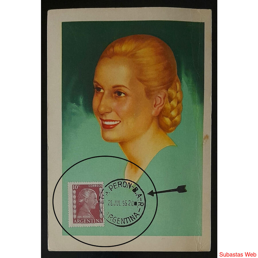 EVA PERON - EVITA POSTAL MÁXIMA CON SELLO y MATASELLO. MIRAR