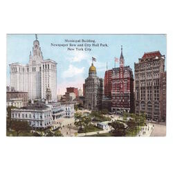 USA. New York City. Municipal Building. Newspaper Row and Ci