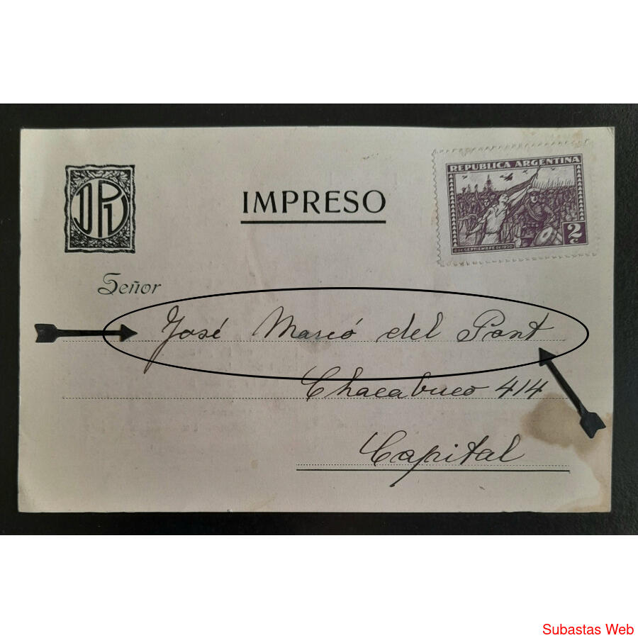 NOTABLE IMPRESO ENVIADO A *DON JOSE ANTONIO MARCO DEL PONT*