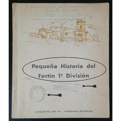 LIBRO ** PEQUEÑA HISTORIA DEL FORTÍN 1era DIVISIÓN**  LUJO!!